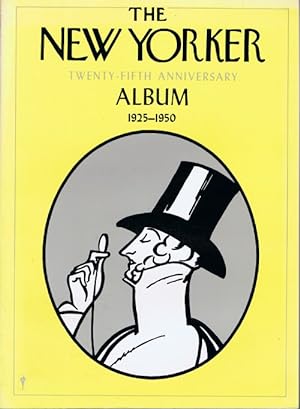 Seller image for The New Yorker Twenty-Fifth Anniversary Album 1925-1950 for sale by Round Table Books, LLC