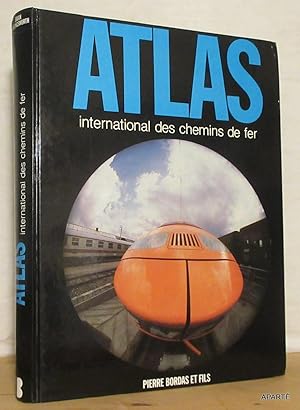 Seller image for ATLAS INTERNATIONAL DES CHEMINS DE FER. Prface de Paul Delacroix. for sale by Apart