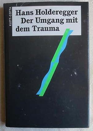 Immagine del venditore per Der Umgang mit dem Trauma venduto da VersandAntiquariat Claus Sydow