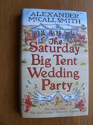 Seller image for The Saturday Big Tent Wedding Party for sale by Scene of the Crime, ABAC, IOBA