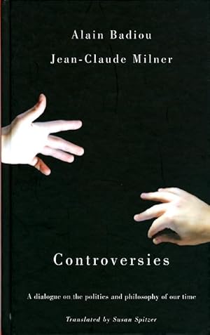 Seller image for Controversies: A dialogue on the politics and philosophy of our time for sale by The Haunted Bookshop, LLC