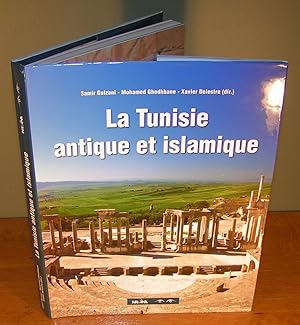 Regards sur le patrimoine archéologique de LA TUNISIE ANTIQUE ET ISLAMIQUE