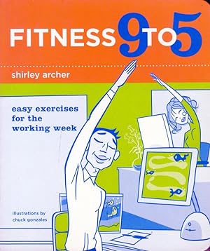 Image du vendeur pour Fitness 9 to 5: Easy Exercises for the Working Week mis en vente par Kayleighbug Books, IOBA
