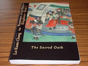 Bild des Verkufers fr Lo Kuan-Chung's Romance of the Three Kingdoms - San Kuo Chih Yen - 1 Book One The Sacred Oath zum Verkauf von Jaycey Books