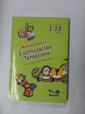 Imagen del vendedor de Manual para la estimulacion temprana a la venta por Libros Ambig