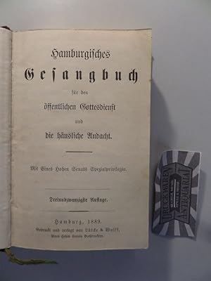 Hamburgisches Gesangbuch für den öffentlichen Gottesdienst und die häusliche Andacht.