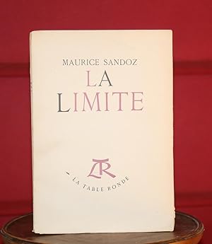 Seller image for La Limite for sale by The Reluctant Bookseller