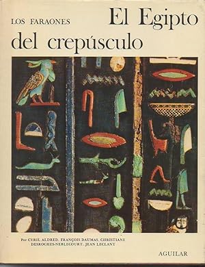 Imagen del vendedor de EL EGIPTO DEL CREPUSCULO. DE TANIS A MEROE. (1070 A. DE C.-SIGLO IV D. DE C.). a la venta por Librera Javier Fernndez