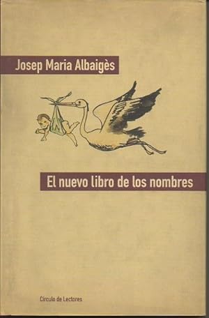 Imagen del vendedor de EL NUEVO EL LIBRO DE LOS NOMBRES. a la venta por Librera Javier Fernndez