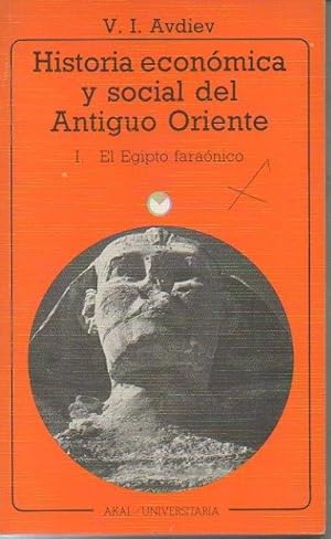 Seller image for HISTORIA ECONOMICA Y SOCIAL DEL ANTIGUO ORIENTE. I. EL EGIPTO FARAONICO. for sale by Librera Javier Fernndez