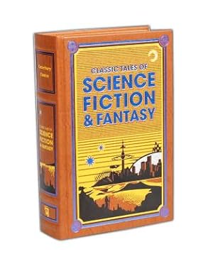 Seller image for Classic Tales of Science Fiction & Fantasy (Leather / Fine Binding) for sale by BargainBookStores