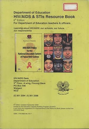 Seller image for HIV/AIDS & STIs Resource Book: For Department of Education Teachers & Officers. Learning about HIV/AIDS: Our Schools, Our Future, Our Responsibility for sale by Masalai Press