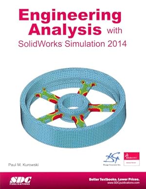 Seller image for Engineering Analysis with SolidWorks Simulation 2014 for sale by GreatBookPrices