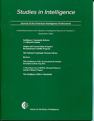 Studies in Intelligence, Journal of the American Intelligence Professional, Unclassified Articles...