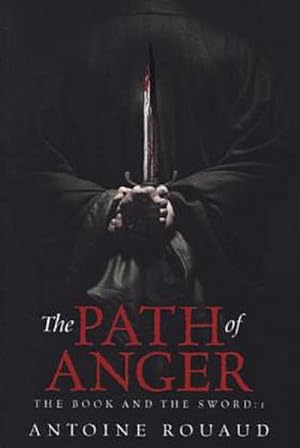 Image du vendeur pour Path of Anger (The Book and the Sword) mis en vente par AHA-BUCH