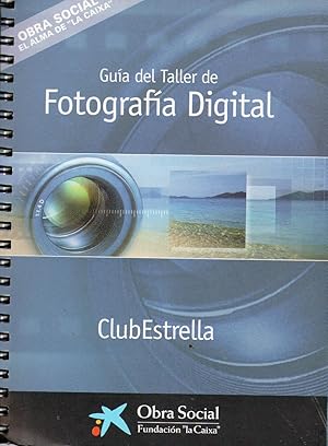 Immagine del venditore per GUA DEL TALLER DE FOTOGRAFA DIGITAL. CLUB ESTRELLA venduto da Librera Dilogo