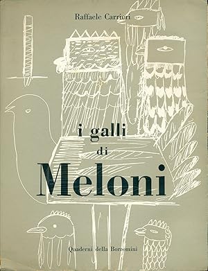 Imagen del vendedor de I galli di Meloni a la venta por Studio Bibliografico Marini