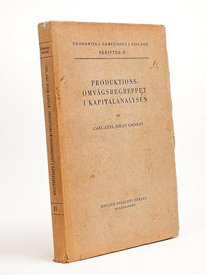 Produktionsomvägsbegreppet i kapitalanalysen : bidrag till diskussionen om den s.k. temporala kap...