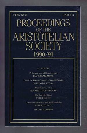 Imagen del vendedor de Proceedings of the Aristotelian Society 1990/91 Vol. XCI, Part 3 a la venta por Bailgate Books Ltd