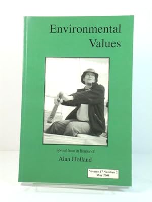 Seller image for Environmental Values, Volume 17, Number 2: Special Issue in Honour of Alan Holland for sale by PsychoBabel & Skoob Books