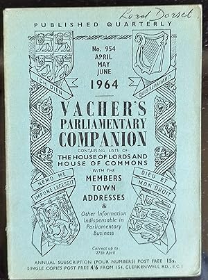 Vacher's Parliamentary Companion 954 April, May, June 1964 containing lists of The House of Lords...