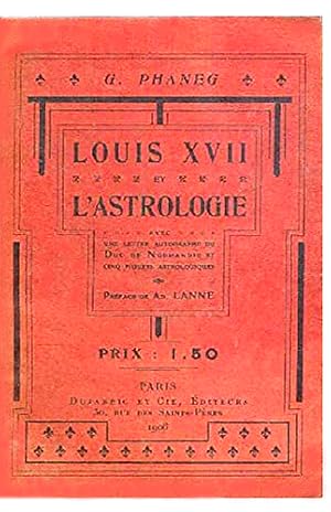 Louis XVII et l'astrologie
