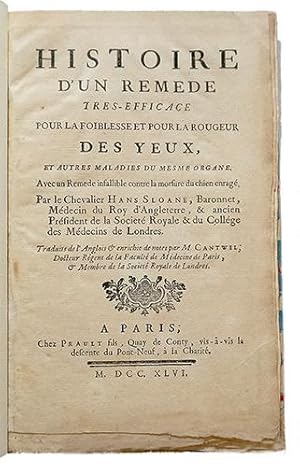 Histoire d'un remède très efficace pour la foiblesse et pour la rougeur des yeux, et autres malad...