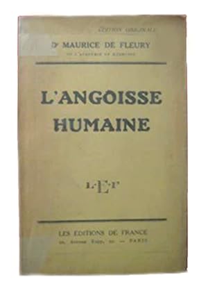 Bild des Verkufers fr L'angoisse humaine zum Verkauf von L'intersigne Livres anciens