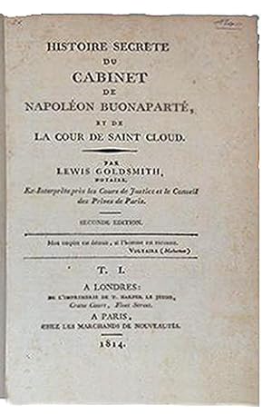 Histoire secrète du cabinet de Napoléon Buonaparté