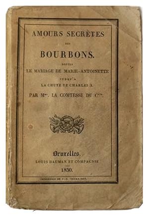 Amours secrètes des Bourbons