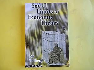 Imagen del vendedor de Social Limits to Economic Theory (Modern Economics) a la venta por Carmarthenshire Rare Books