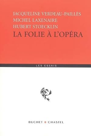 Image du vendeur pour La folie  l'Opra mis en vente par Librairie Franaise de Florence