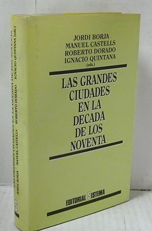 Imagen del vendedor de LAS GRANDES CIUDADES EN LA DECADA DE LOS NOVENTA a la venta por LIBRERIA  SANZ