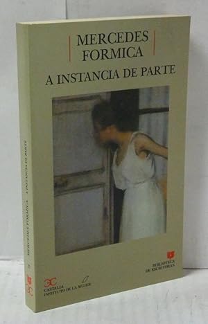 Seller image for A INSTANCIA DE PARTE for sale by LIBRERIA  SANZ