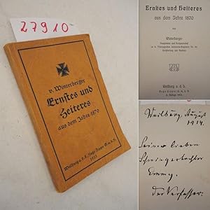 Ernstes und Heiteres aus dem Jahre 1870 von Winterberger, Hauptmann und Kompaniechef im 5. Thürin...