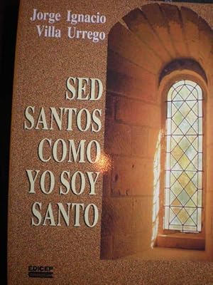 Imagen del vendedor de Sed santos como yo soy santo a la venta por Librera Antonio Azorn