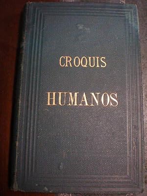 Croquis humanos. Cuentecillos y bocetos de costumbres