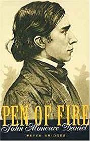 Seller image for Pen Of Fire: John Moncure Daniel (SIGNED) for sale by Monroe Street Books