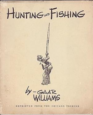 Imagen del vendedor de Hunting and Fishing a la venta por Monroe Street Books