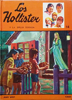 HOLLISTER Y LA BRUJA DORADA, LOS