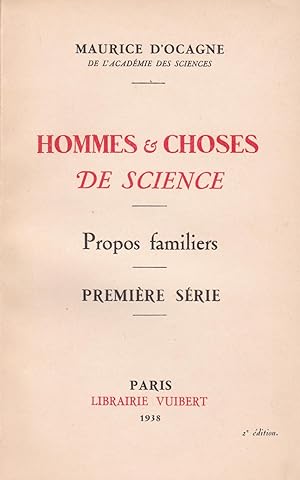 Seller image for Hommes & choses de science. Propos familiers. Premire srie for sale by Pare Yannick