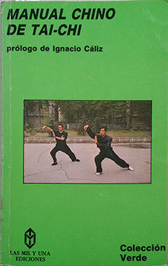 Imagen del vendedor de MANUAL CHINO DE TAI CHI a la venta por CENTRAL LIBRERA REAL FERROL