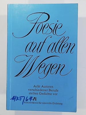 Poesie auf allen Wegen