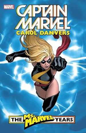 Immagine del venditore per Captain Marvel Carol Danvers the Ms. Marvel Years 1 venduto da GreatBookPrices
