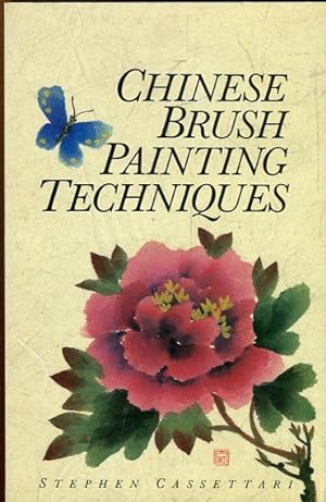 Seller image for CHINESE BRUSH PAINTING TECHNIQUES. A Beginner`s Guide to Painting Birds and Flowers. for sale by Antiquariat am Flughafen