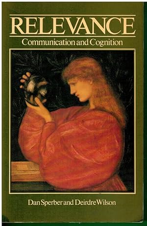 Immagine del venditore per RELEVANCE. COMMUNICATION AND COGNITION. Con firma del anterior propietario. venduto da angeles sancha libros