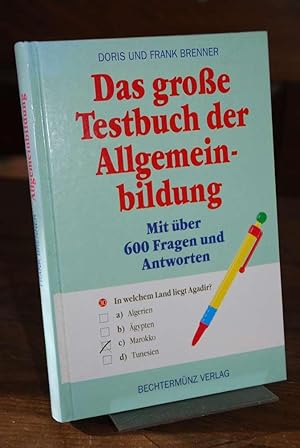 Immagine del venditore per Das groe Testbuch der Allgemeinbildung - mit ber 600 Fragen und Antworten. venduto da Altstadt-Antiquariat Nowicki-Hecht UG