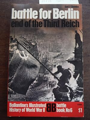 Battle for Berlin: End of the Third Reich (Ballantine's Illustrated History of World War II)