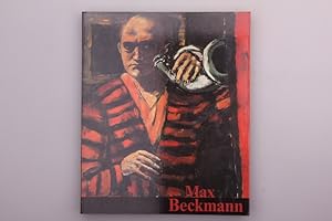 Bild des Verkufers fr MAX BECKMANN. Gemlde 1905 - 1950 zum Verkauf von INFINIBU KG