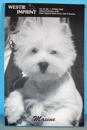 Bild des Verkufers fr WESTIE IMPRINT, VOL. XV, NO. 1, SPRING 1999 zum Verkauf von B A Downie Dog Books